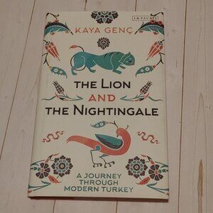 3/$13 The Lion And The Nightingale By Kaya Genç Adult Non Fiction Book Turkey
